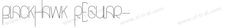 BlackHawk Regular字体转换